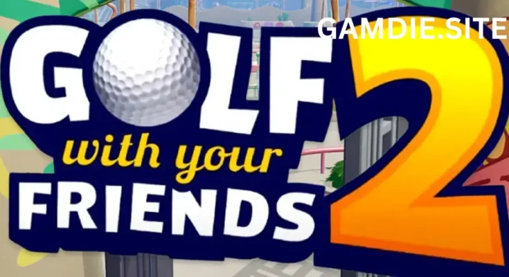 Golf With Your Friends 2