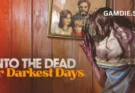 Into the Dead Free Download Latest Version v1.0
